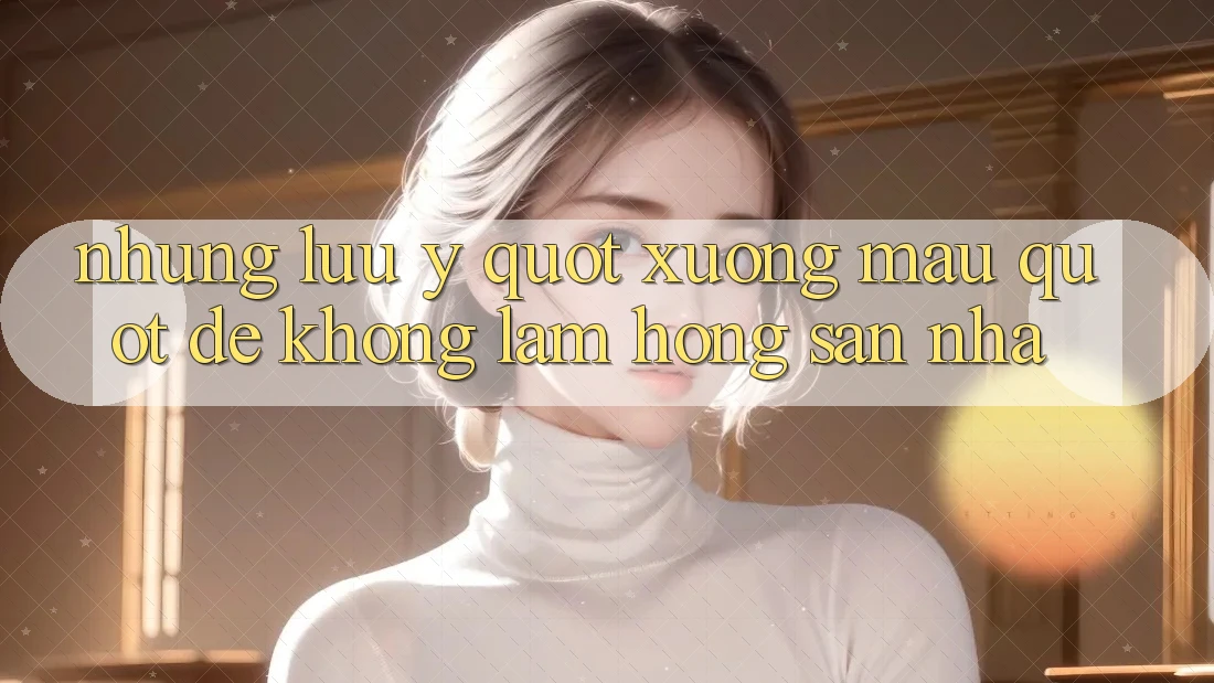 Những lưu ý " xương máu" để không làm hỏng sàn nhà Những lưu ý " xương máu" để không làm hỏng sàn nhà